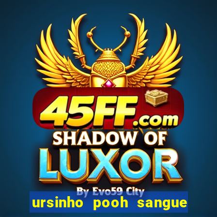 ursinho pooh sangue e mel 2 assistir online dublado